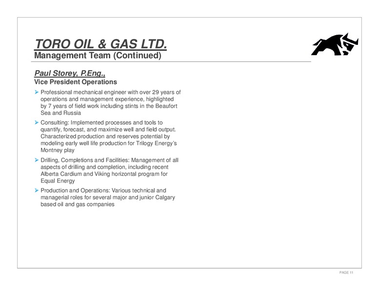 Corporate Overview – Toro Oil and Gas Ltd – slide 12