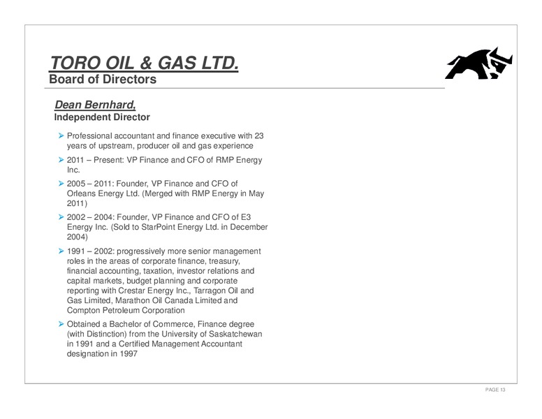 Corporate Overview – Toro Oil and Gas Ltd – slide 14