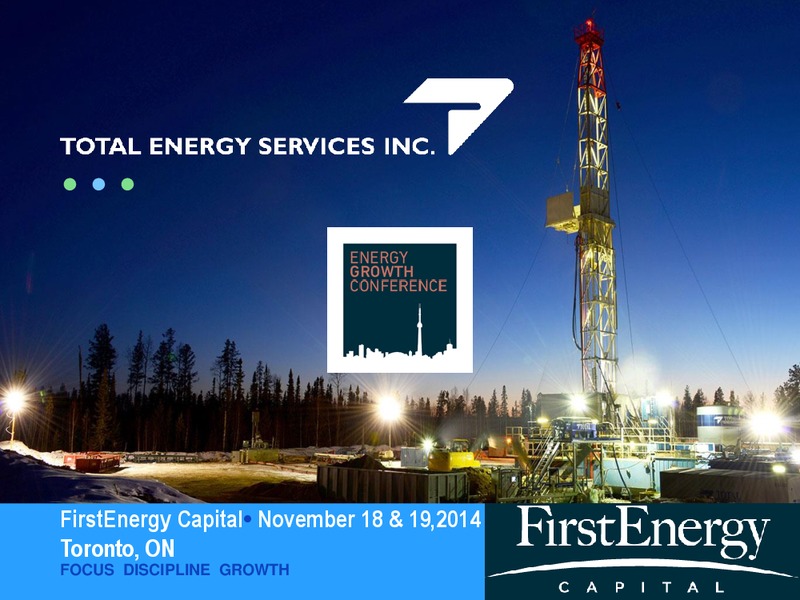 FirstEnergy Capital – Total Energy Services Inc. – slide 1