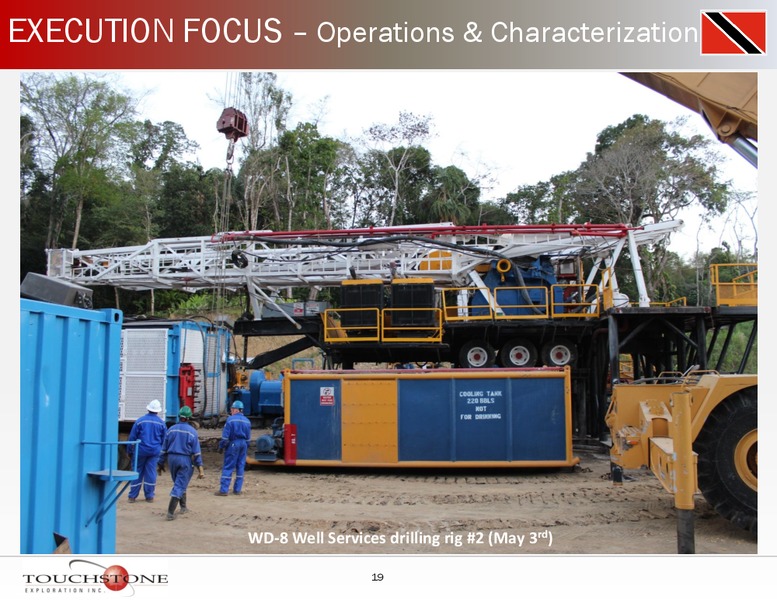 INVESTOR PRESENTATION – Touchstone Exploration Inc. – slide 18