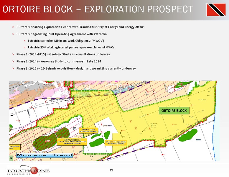 INVESTOR PRESENTATION – Touchstone Exploration Inc. – slide 12