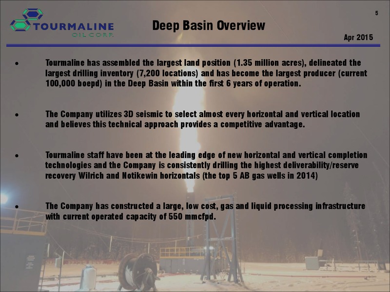 MAY 2015 CORPORATE PRESENTATION – Tourmaline Oil Corp. – slide 5