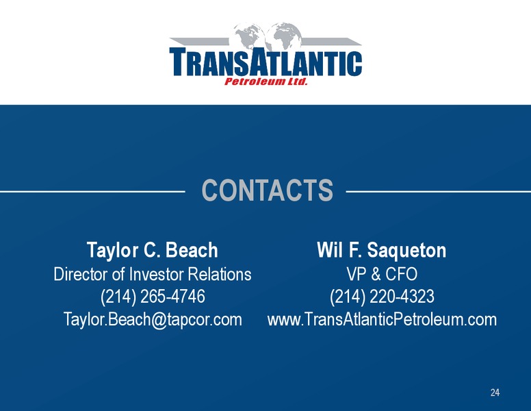 Enercom Oil & Gas Conference – Transatlantic Petroleum Ltd. – slide 23