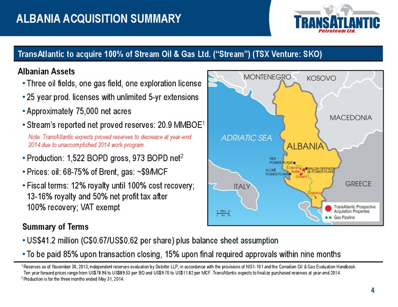 ALBANIA ACQUISITION – Transatlantic Petroleum Ltd. – slide 3