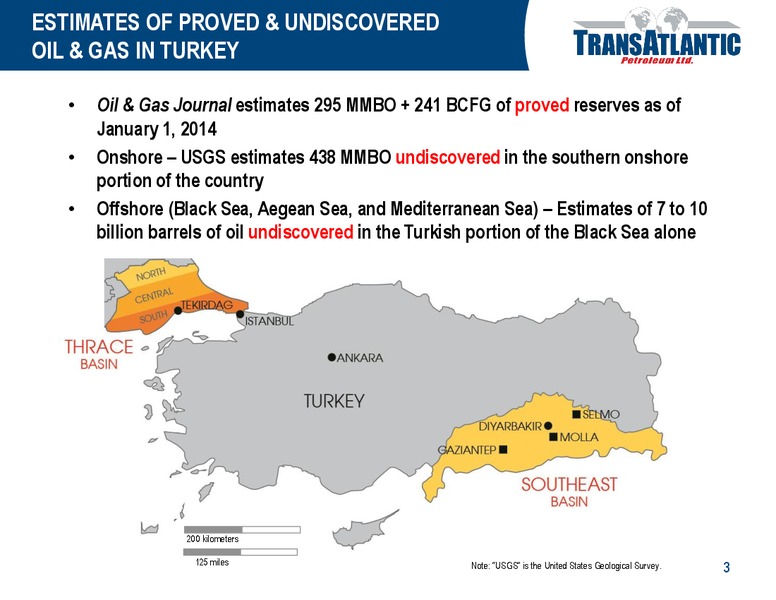 OPPORTUNITIES IN TURKEY – Transatlantic Petroleum Ltd. – slide 2