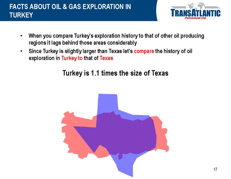 OPPORTUNITIES IN TURKEY – Transatlantic Petroleum Ltd. – slide 16