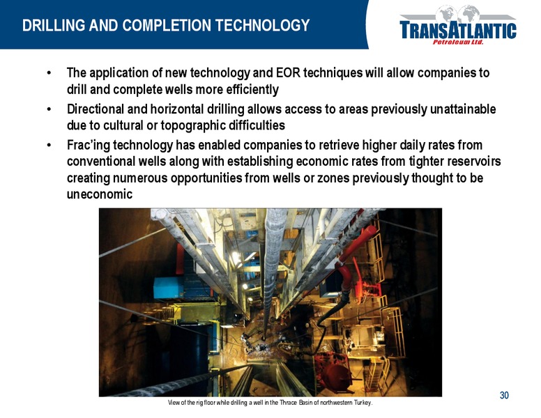 OPPORTUNITIES IN TURKEY – Transatlantic Petroleum Ltd. – slide 29