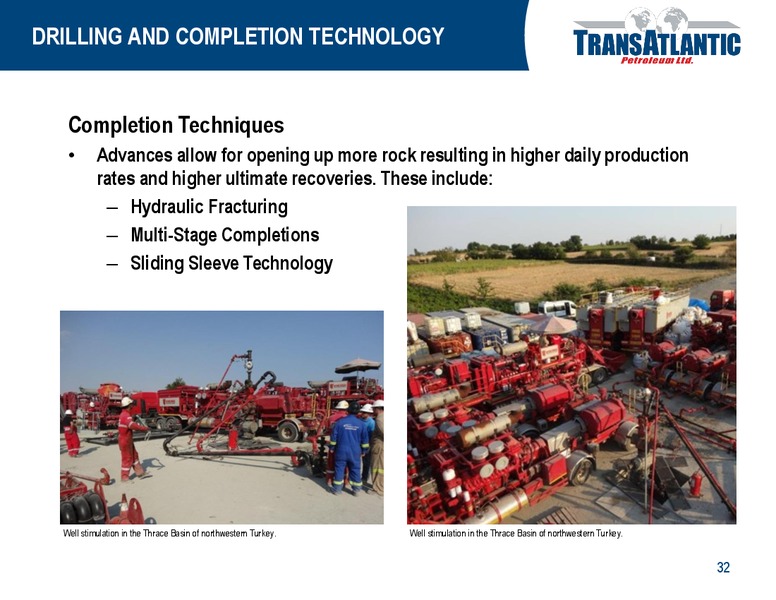 OPPORTUNITIES IN TURKEY – Transatlantic Petroleum Ltd. – slide 31