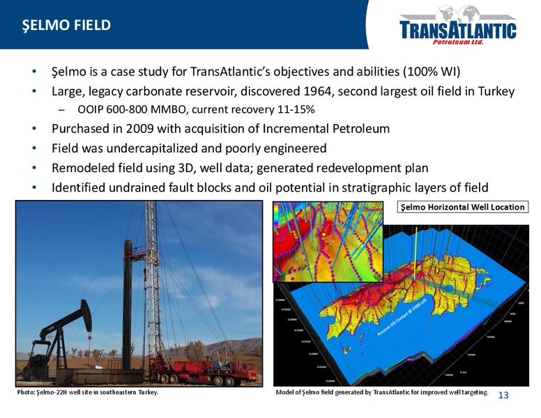 Company Update – Transatlantic Petroleum Ltd. – slide 12