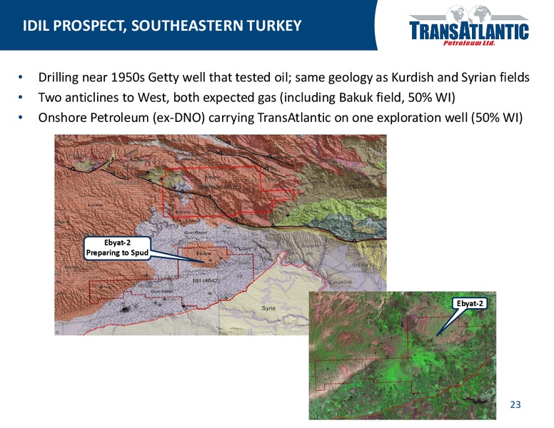 Company Update – Transatlantic Petroleum Ltd. – slide 22