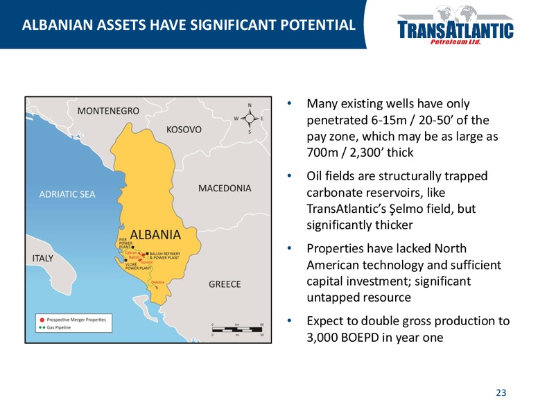 COMPANY UPDATE – Transatlantic Petroleum Ltd. – slide 22