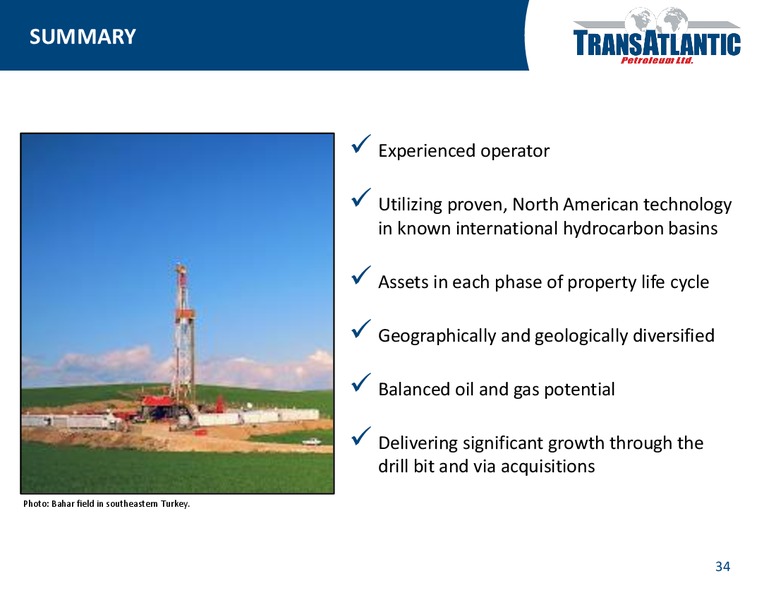 COMPANY UPDATE – Transatlantic Petroleum Ltd. – slide 33