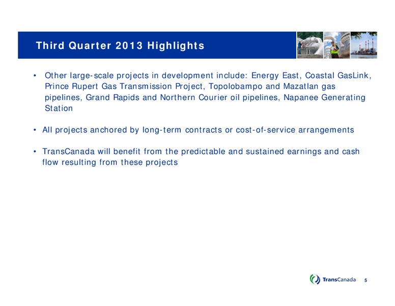 Q3  2013 Conference Call – Transcanada Corp. – slide 4