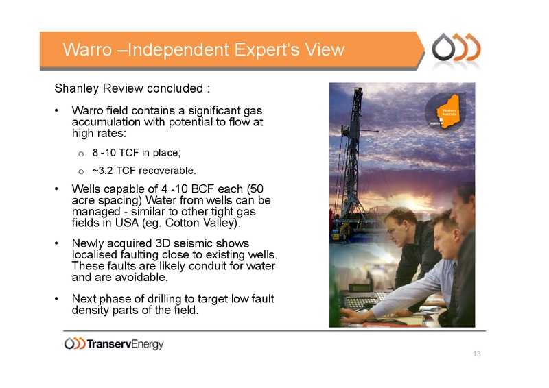 COMPANY OPPORTUNITIES – Transerv Energy Limited – slide 12