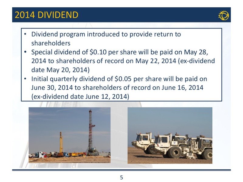 Q1 2014 RESULTS CONFERENCE CALL – Transglobe Energy Corporation – slide 4
