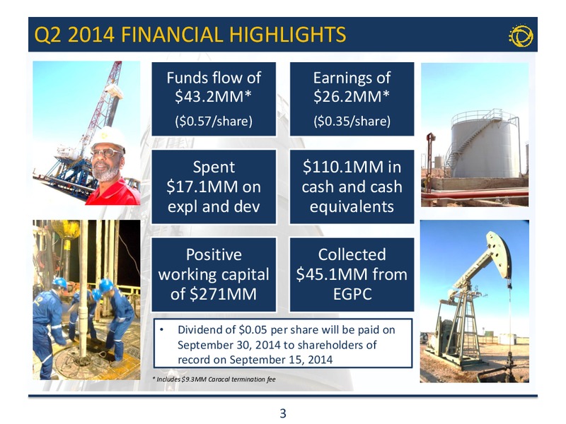 Q2 2014 RESULTS CONFERENCE CALL – Transglobe Energy Corporation – slide 2