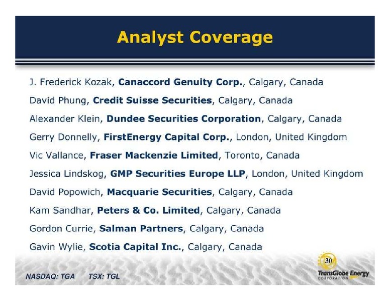 GLOBAL ENERGY CONFERENCE – Transglobe Energy Corporation – slide 30