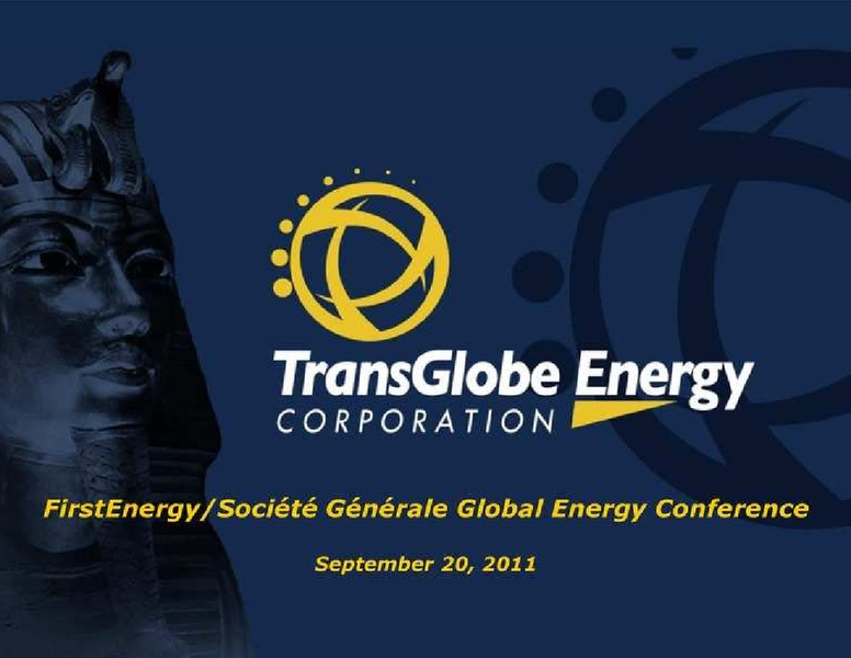 GLOBAL ENERGY CONFERENCE – Transglobe Energy Corporation – slide 1