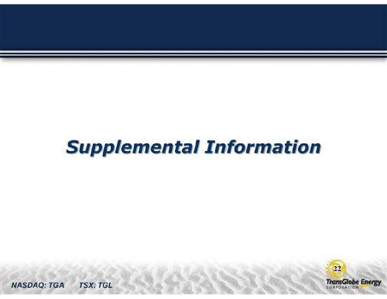 CANACCORD GENUITY'S GLOBAL ENERGY CONFERENCE – Transglobe Energy Corporation – slide 22