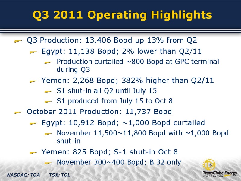 Q3 2011 EARNINGS CALL – Transglobe Energy Corporation – slide 5