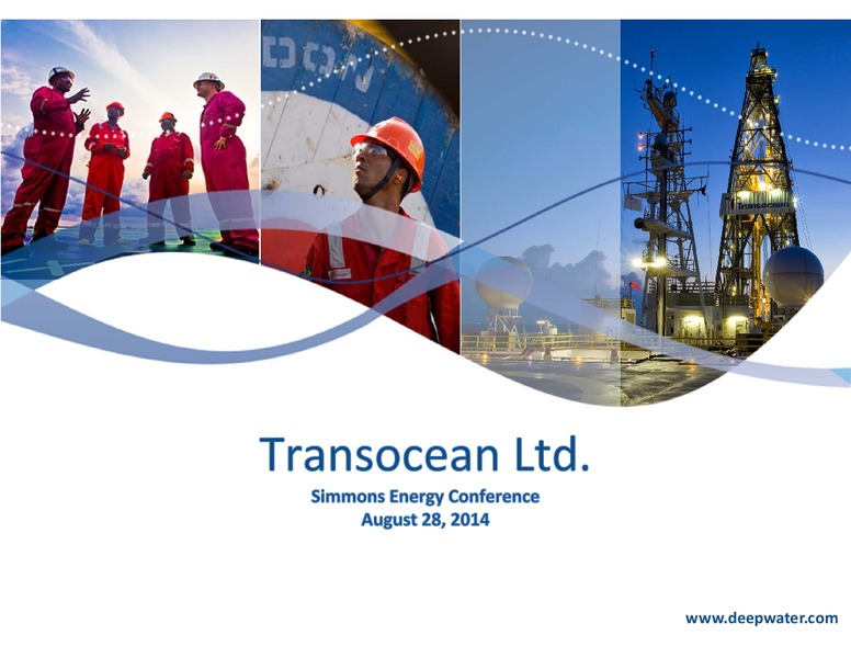 Simmons Energy Conference – Transocean Ltd. – slide 22