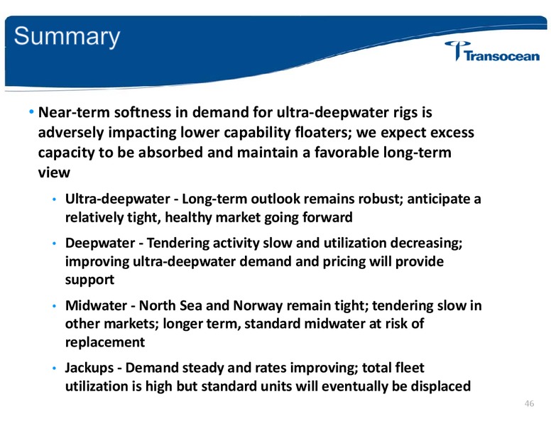 ANALYST INVESTOR DAY – Transocean Ltd. – slide 45