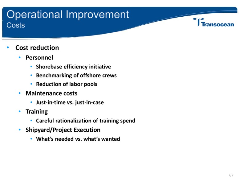 ANALYST INVESTOR DAY – Transocean Ltd. – slide 66