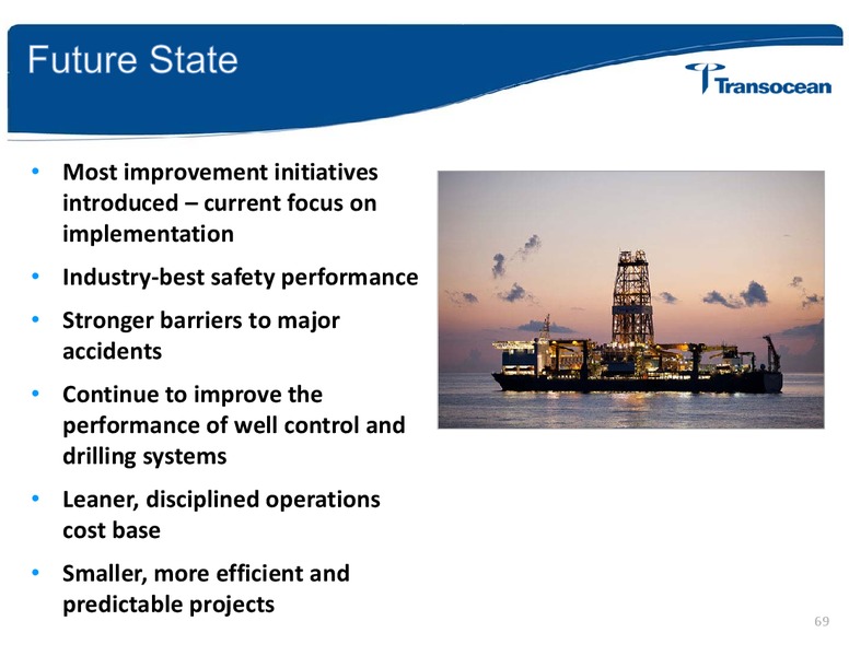 ANALYST INVESTOR DAY – Transocean Ltd. – slide 68