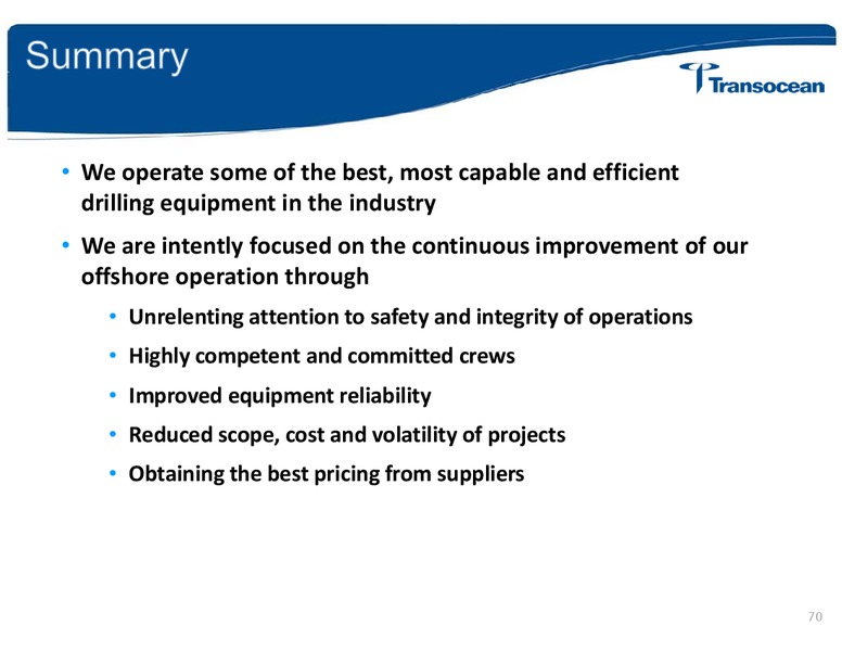 Investor Day – Transocean Ltd. – slide 69