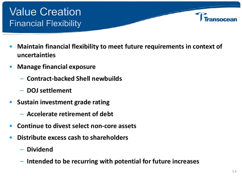 2013 UBS Global Energy Conference – Transocean Ltd. – slide 13