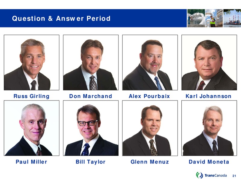 Q2 2014 Conference Call – Transcanada Corp. – slide 20