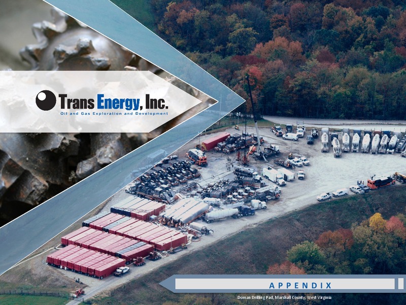 DUG EAST – Trans Energy Inc. – slide 25