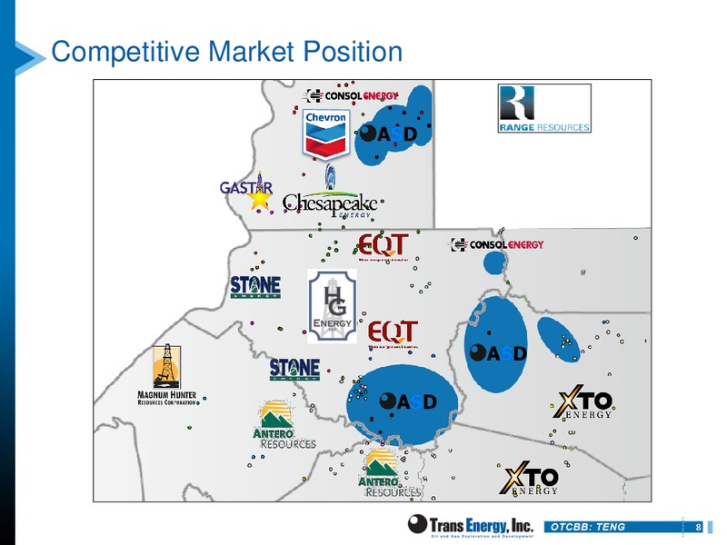 GHS 100 ENERGY CONFERENCE – Trans Energy Inc. – slide 7