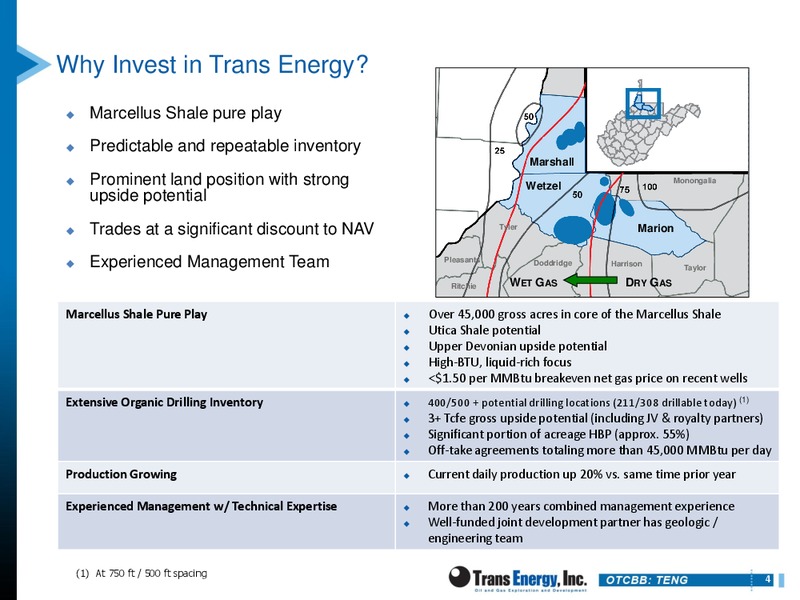 IPAA OGIS SANFRANCISCO – Trans Energy Inc. – slide 3