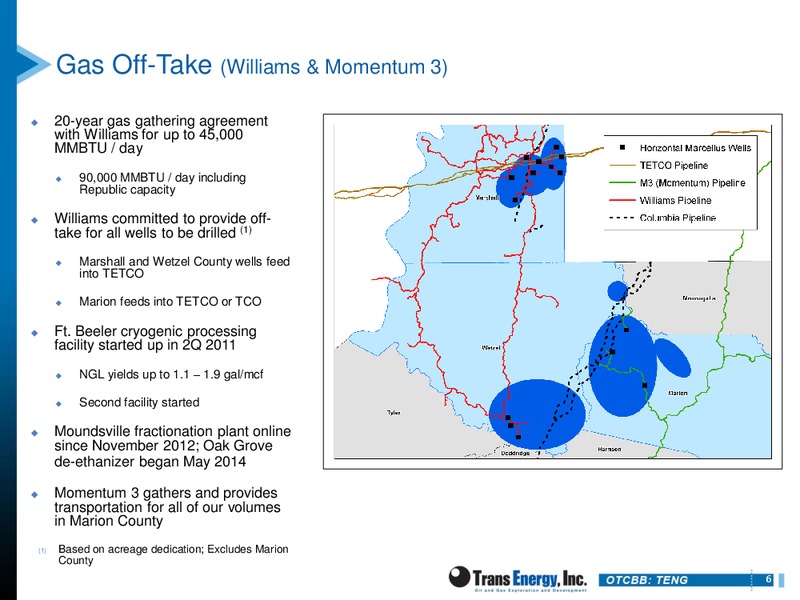 IPAA OGIS SANFRANCISCO – Trans Energy Inc. – slide 5