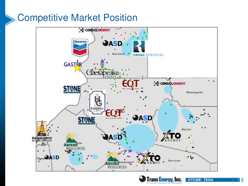 RODMAN & RENSHAW INVESTMENT CONFERENCE – Trans Energy Inc. – slide 6