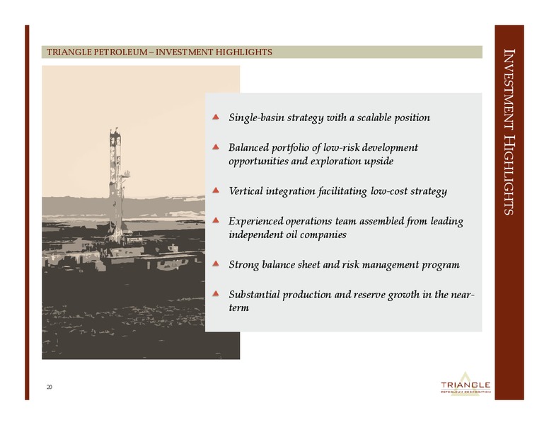 CORPORATE PRESENTAITON – Triangle Petroleum Corp – slide 19