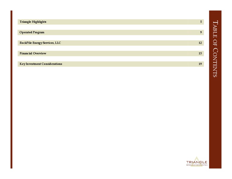 CORPORATEPRESENTATION – Triangle Petroleum Corp – slide 2