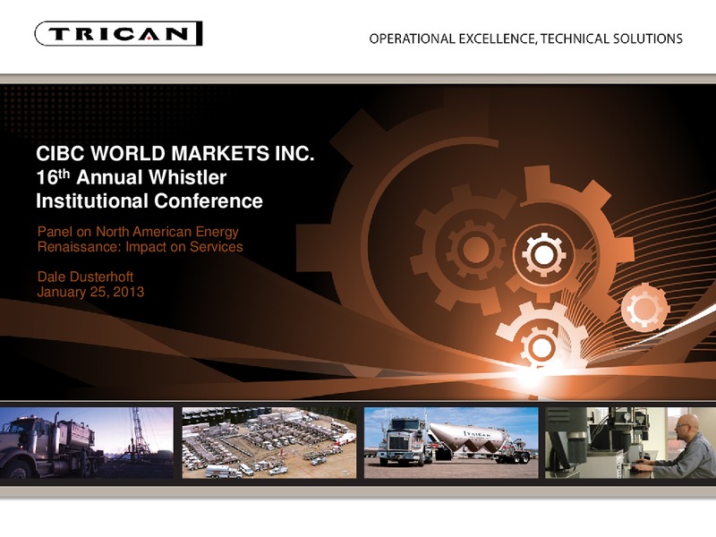 CIBC WORLD MARKETS INC 16TH ANNUAL WHISTLER INSTITUTIONAL CONFERENCE – Trican Well Service Ltd. – slide 1