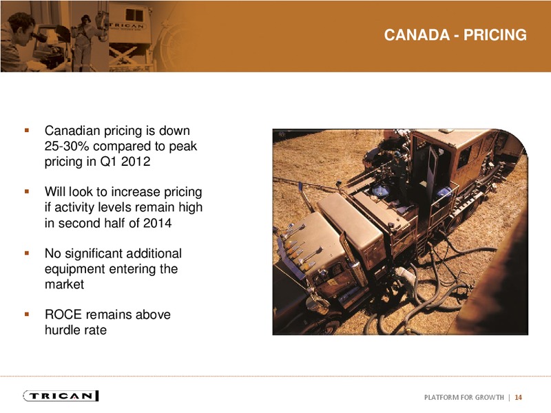 INVESTOR PRESENTATION – Trican Well Service Ltd. – slide 13