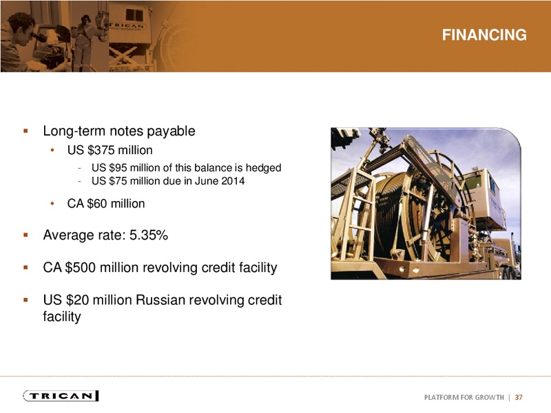 INVESTOR PRESENTATION – Trican Well Service Ltd. – slide 36