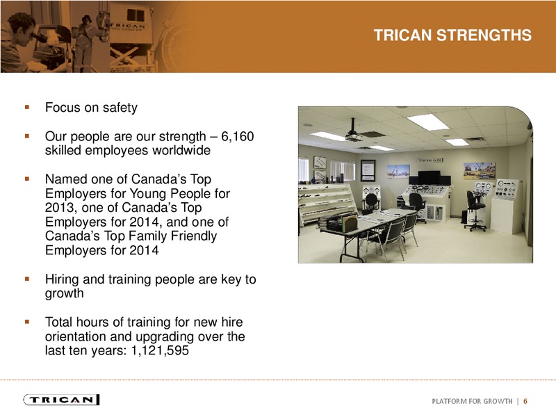 INVESTOR PRESENTATION – Trican Well Service Ltd. – slide 5