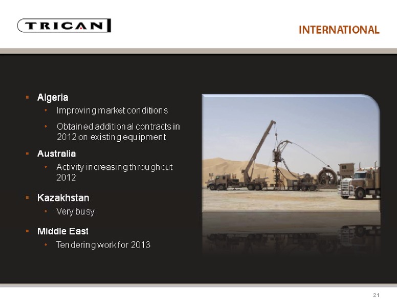 BARCLAYS CAPITAL CEO ENERGY POWER CONFERENCE – Trican Well Service Ltd. – slide 21