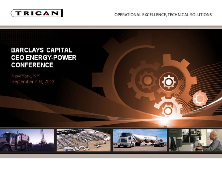 BARCLAYS CAPITAL CEO ENERGY POWER CONFERENCE – Trican Well Service Ltd. – slide 36