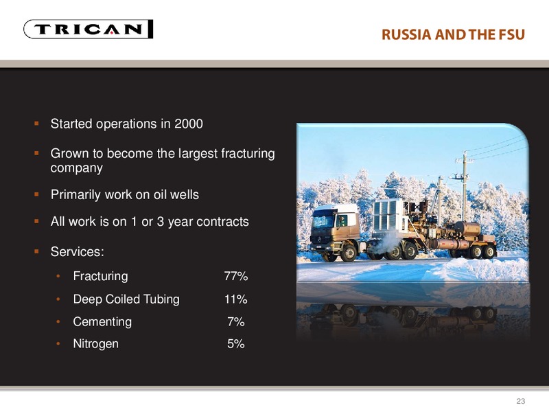 CANACCORD GENUITY GLOBAL RESOURCE CONFERENCE – Trican Well Service Ltd. – slide 23
