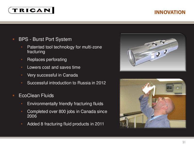 CANACCORD GENUITY GLOBAL RESOURCE CONFERENCE – Trican Well Service Ltd. – slide 31