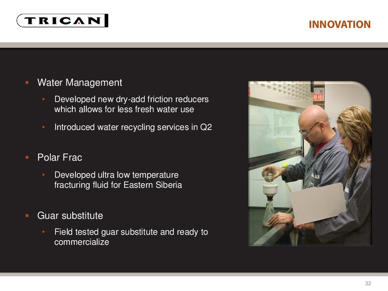 CANACCORD GENUITY GLOBAL RESOURCE CONFERENCE – Trican Well Service Ltd. – slide 32
