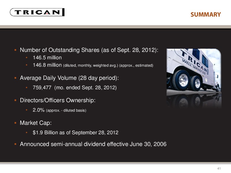 CANACCORD GENUITY GLOBAL RESOURCE CONFERENCE – Trican Well Service Ltd. – slide 41