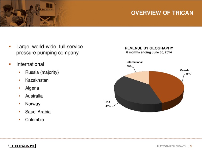 INVESTOR PRESENTATION – Trican Well Service Ltd. – slide 2
