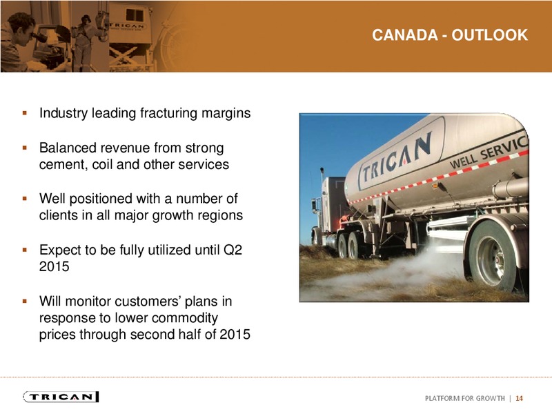 INVESTOR PRESENTATION – Trican Well Service Ltd. – slide 13